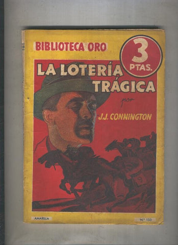 Biblioteca Oro de 3 pts numero 133: La loteria tragica