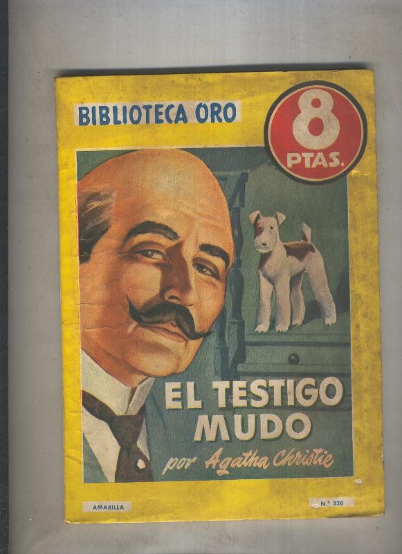 Biblioteca Oro de 8 pts numero 328: El testigo mudo