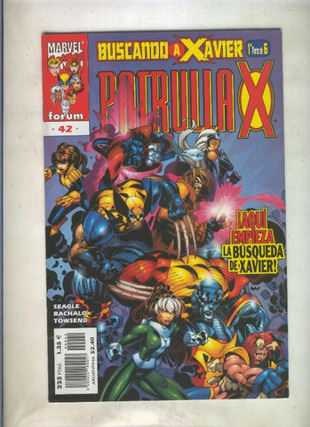 La Patrulla X volumen 2 numero 042: Buscando a Xavier parte 1 de 6