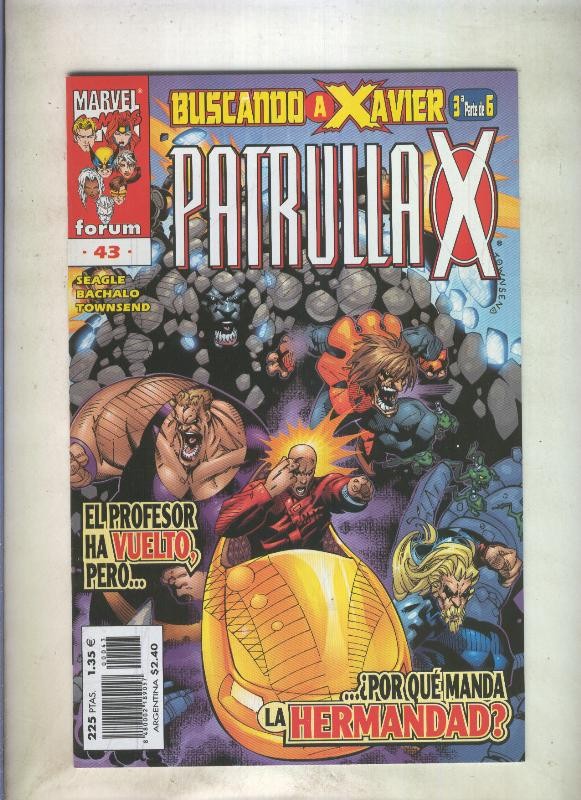 La Patrulla X volumen 2 numero 043: Buscando a Xavier parte 3 de 6