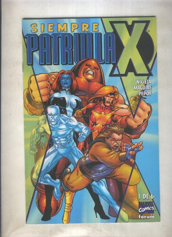 Siempre Patrulla X numero 1: El pacto del destino