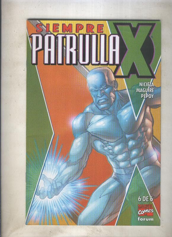 Siempre Patrulla X numero 6: El mañana empieza hoy