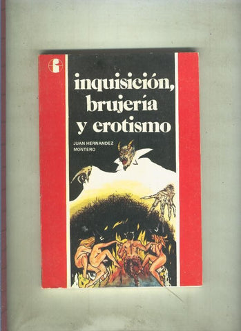 Inquisicion brujeria y erotismo