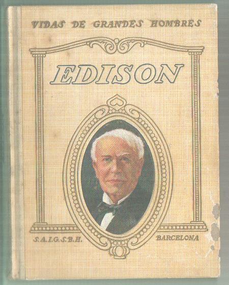 Vida de grandes hombres: Edison