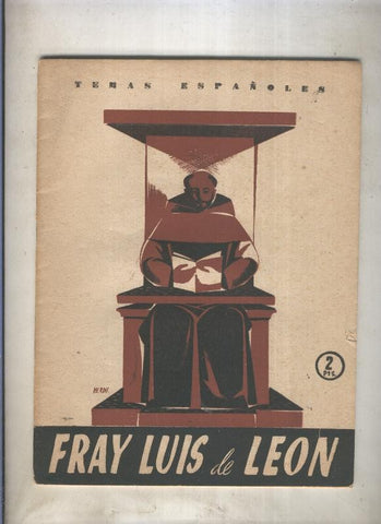 Temas Españoles numero 193: Fray Luis de Leon