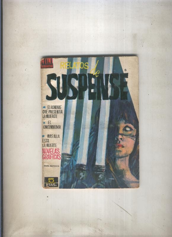 Relatos de Suspense numero 6: El hombre que presentia la muerte,
