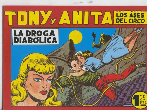 Tony y Anita facsimil numero 002: La droga diabolica