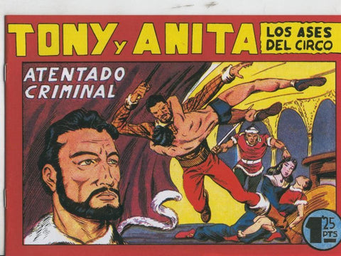 Tony y Anita facsimil numero 075: Atentado criminal