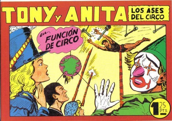 Tony y Anita facsimil numero 131: Funcion de circo