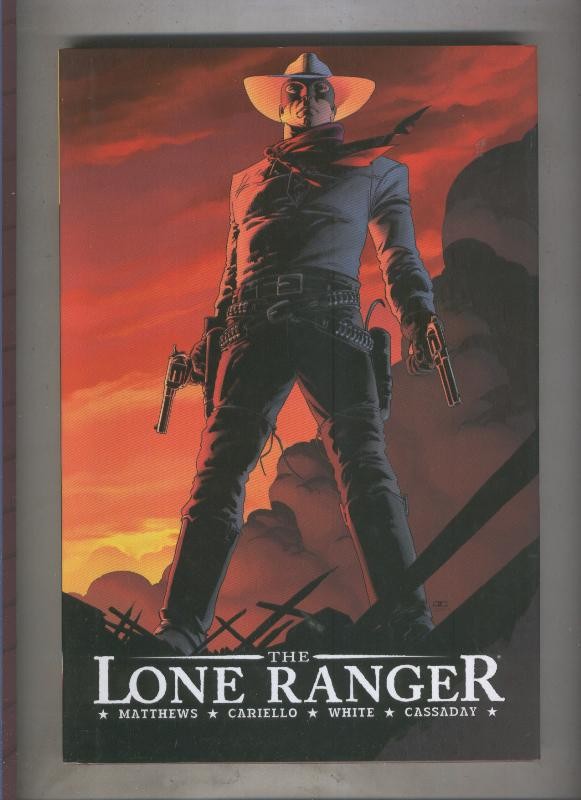 The Lone Ranger volumen 1