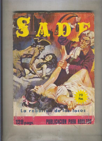 Sade: La rebelion de los locos