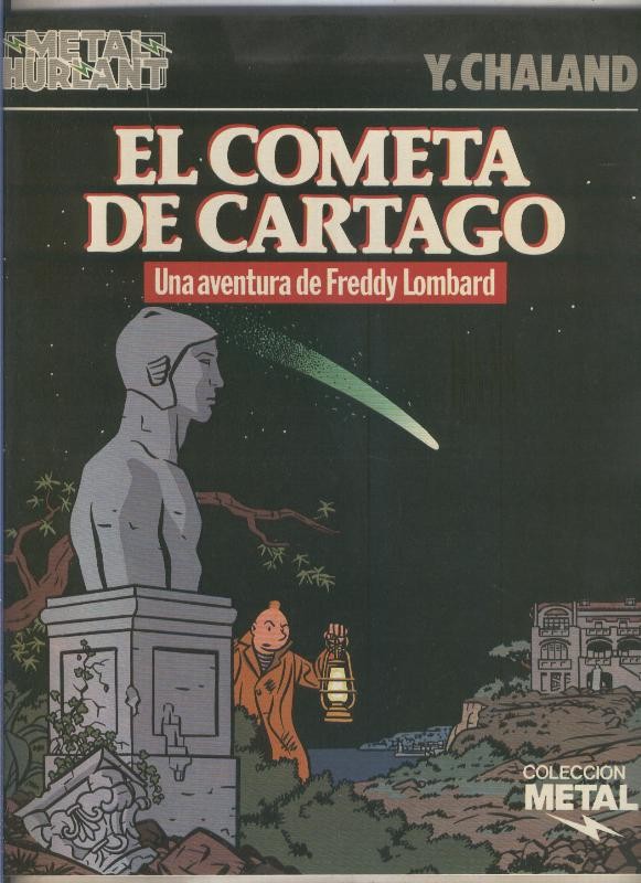 Metal numero 23: El cometa de Cartago (Freddy lombard)
