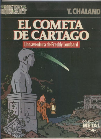 Metal numero 23: El cometa de Cartago (Freddy lombard)