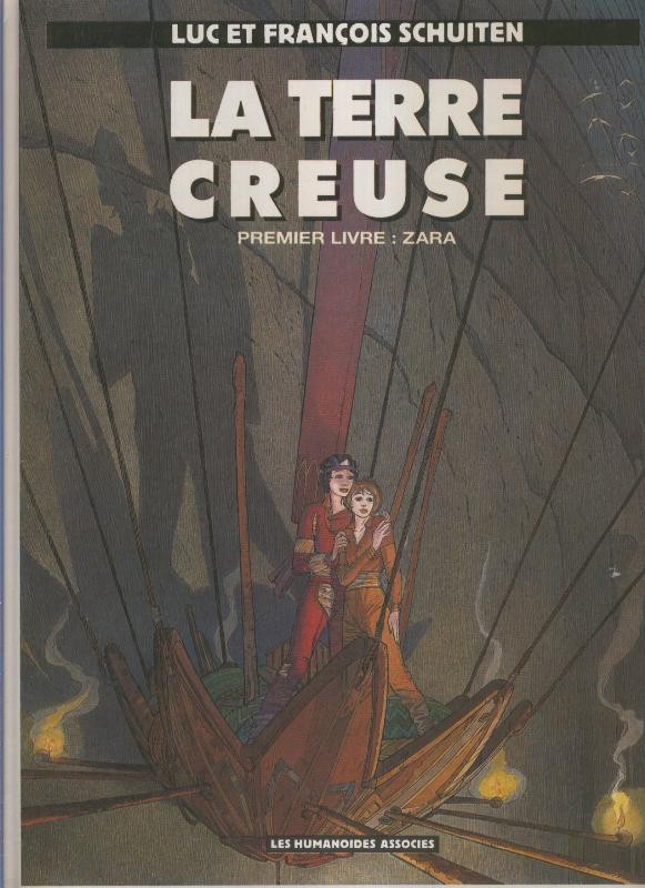 La Terre Creuse premier livre: Zara