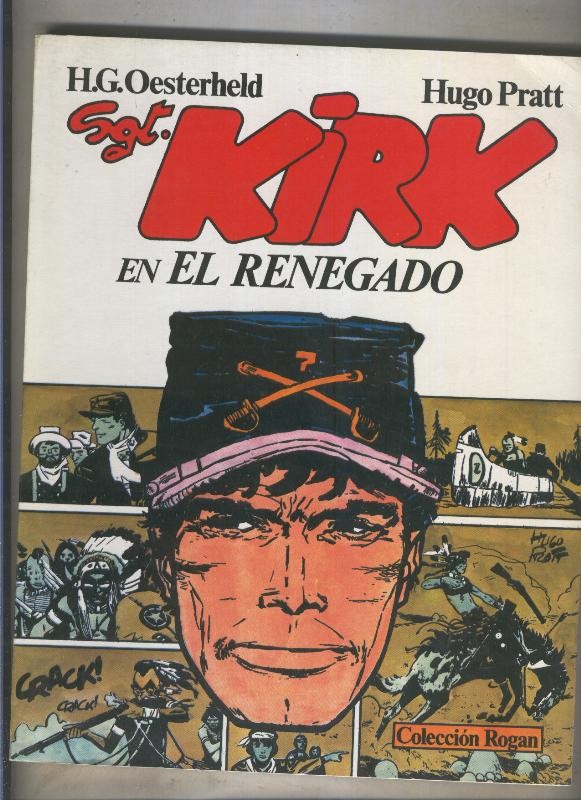 Rogan numero 2: Sgt. Kirk el renegado