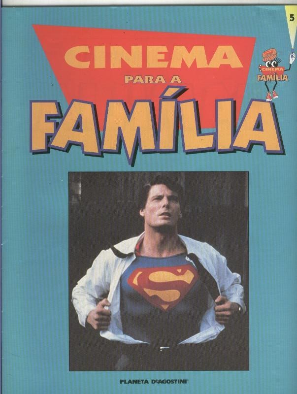 Cinema para a Familia numero 05: Super-Homem