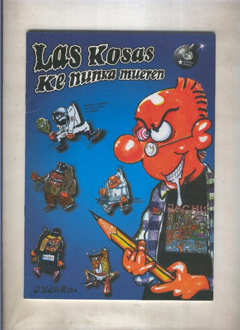 Las Kosas ke nunca mueren