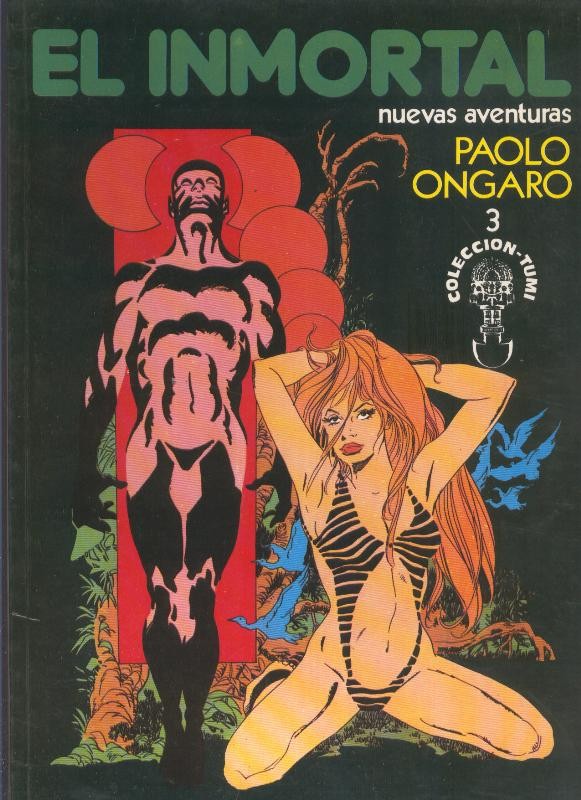 Coleccion Tumi volumen 3: El inmortal, nuevas aventuras (numerado 2 en interior cubierta)
