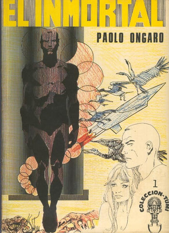 Coleccion Tumi numero 1: El Inmortal