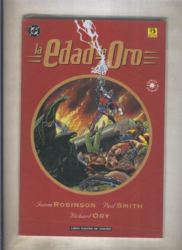 La edad de oro, libro cuatro