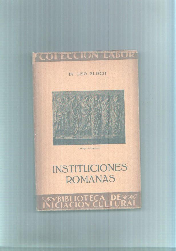 Coleccion Labor numero 247: Instituciones Romanas