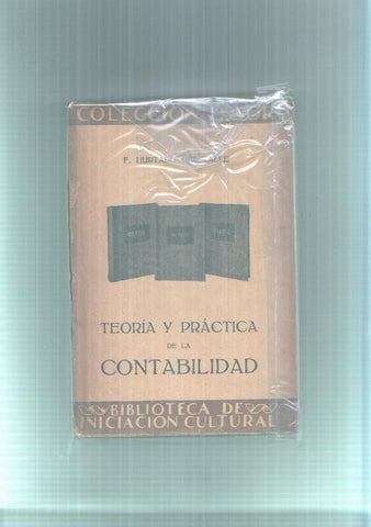 Coleccion Labor numero 219/220: Teoria y practica de la contabilidad