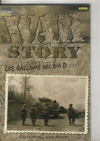 Coleccion Vertigo numero 214: War Story:  Los gallinas del dia D.