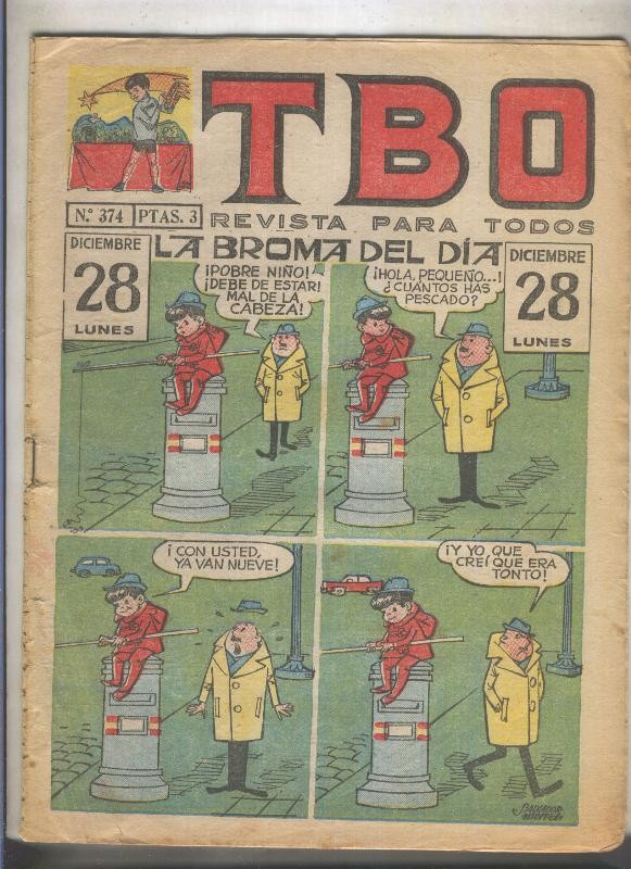 TBO numero 374: La broma del dia (Salvador Mestre), (numerado 1 en trasera)