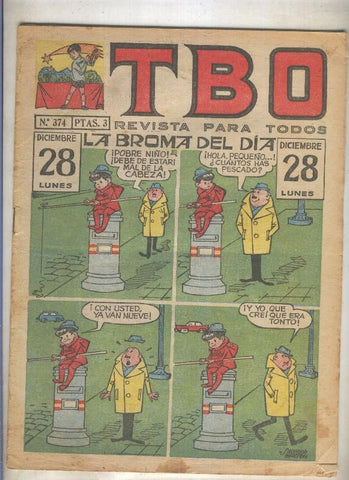 TBO numero 374: La broma del dia (Salvador Mestre), (numerado 2 en trasera)