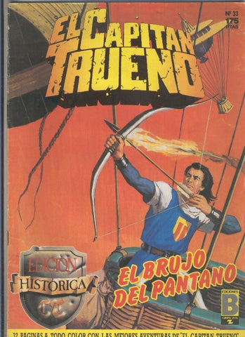 El Capitan Trueno color, edicion Historica numero 033: (numerado 1 en interior cubierta)