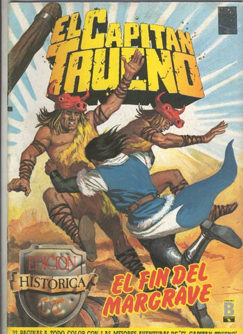 El Capitan Trueno color, edicion Historica numero 076: (numerado 3 en interior portada)