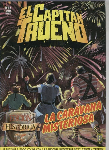 El Capitan Trueno color, edicion Historica numero 085: La caravana misteriosa