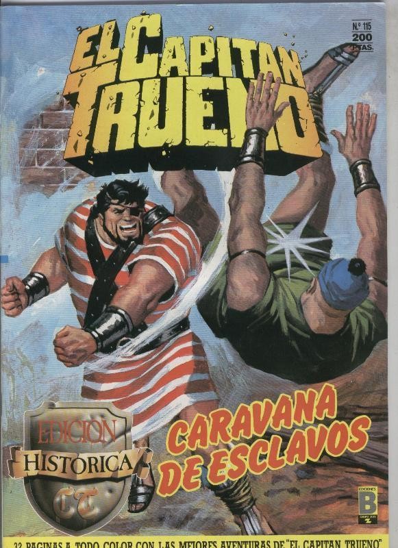 El Capitan Trueno color, edicion Historica numero 115: Caravana de esclavos