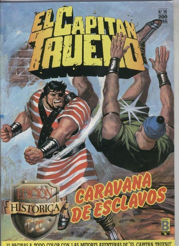 El Capitan Trueno color, edicion Historica numero 115: Caravana de esclavos