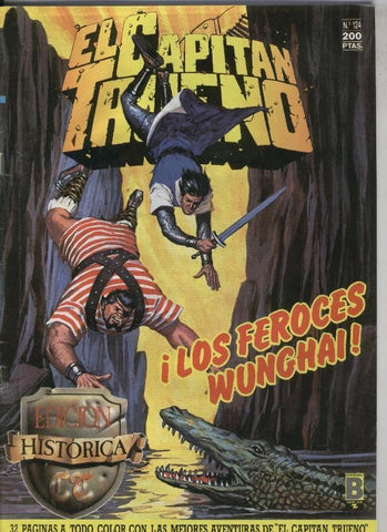 El Capitan Trueno color, edicion Historica numero 124: Los feroces Wunghai