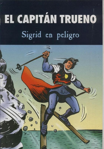 Prensa Diaria: El Capitan Trueno: sigrid en peligro