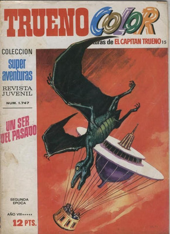 Trueno color segunda epoca numero 015: un ser del pasado