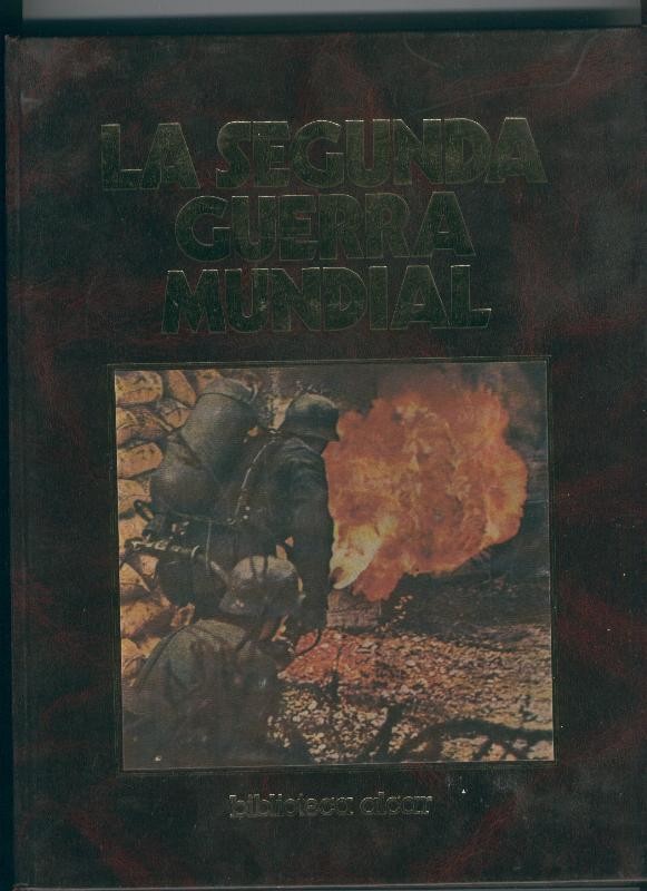 La segunda guerra mundial volumen 1