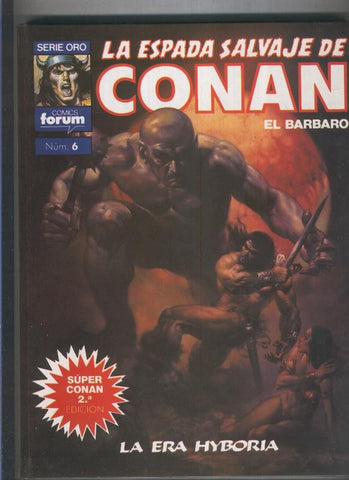 Super Conan segunda edicion numero 06: La era Hyboria