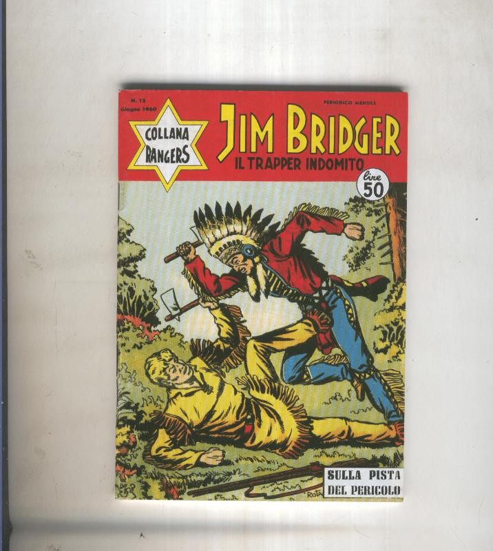 Collana Rangers numero 12: Jim Bridger il trapper indomito