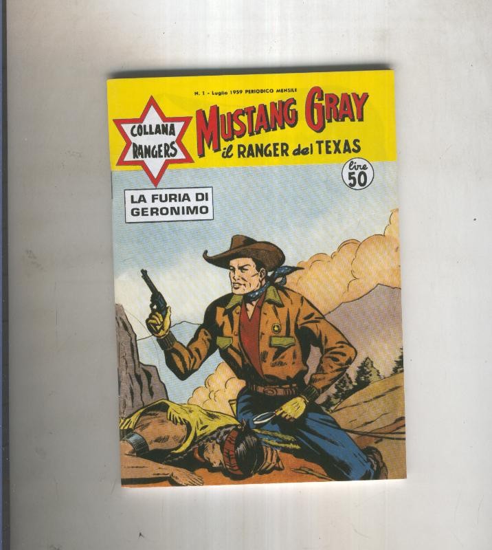 Collana Rangers numero 01: Mustang Gray il ranger del Texas