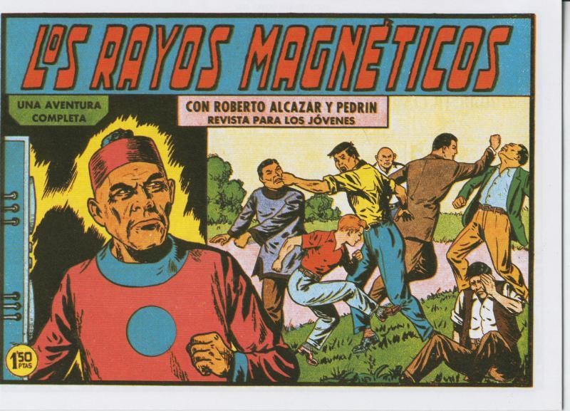 Roberto Alcazar y Pedrin facsimil numero 0398: los rayos magneticos