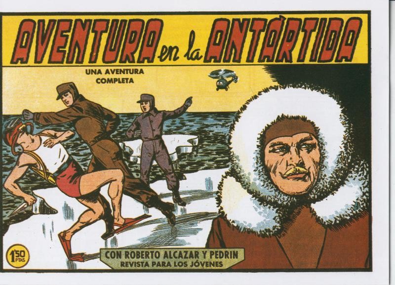 Roberto Alcazar y Pedrin facsimil numero 0393: Aventura en la antartida