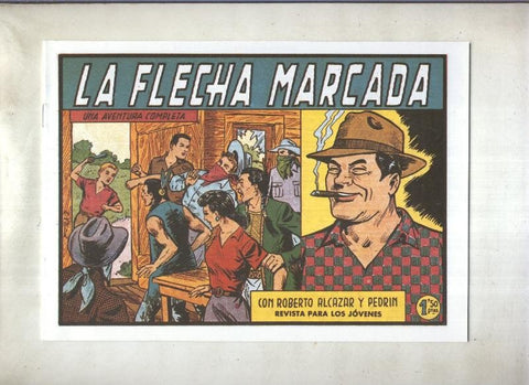 Roberto Alcazar y Pedrin facsimil numero 0391: la flecha marcada