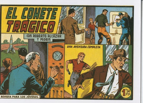 Roberto Alcazar y Pedrin facsimil numero 0381: El cohete tragico