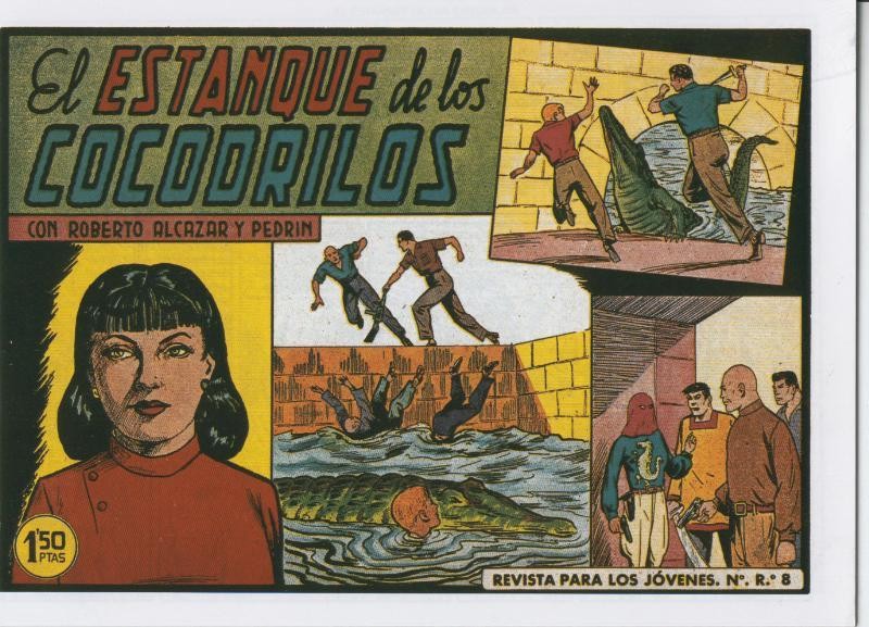 Roberto Alcazar y Pedrin facsimil numero 0363: El estanque de los cocodrilos