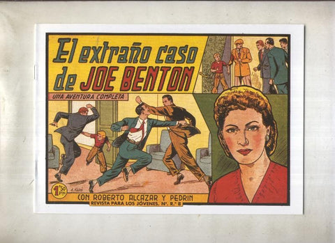 Roberto Alcazar y Pedrin facsimil numero 0359: El extraño caso de Joe Benton