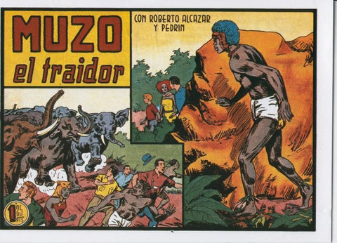 Roberto Alcazar y Pedrin facsimil numero 0332: Muzo el traidor