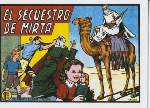Roberto Alcazar y Pedrin facsimil numero 0315: El secuestro de Mirta