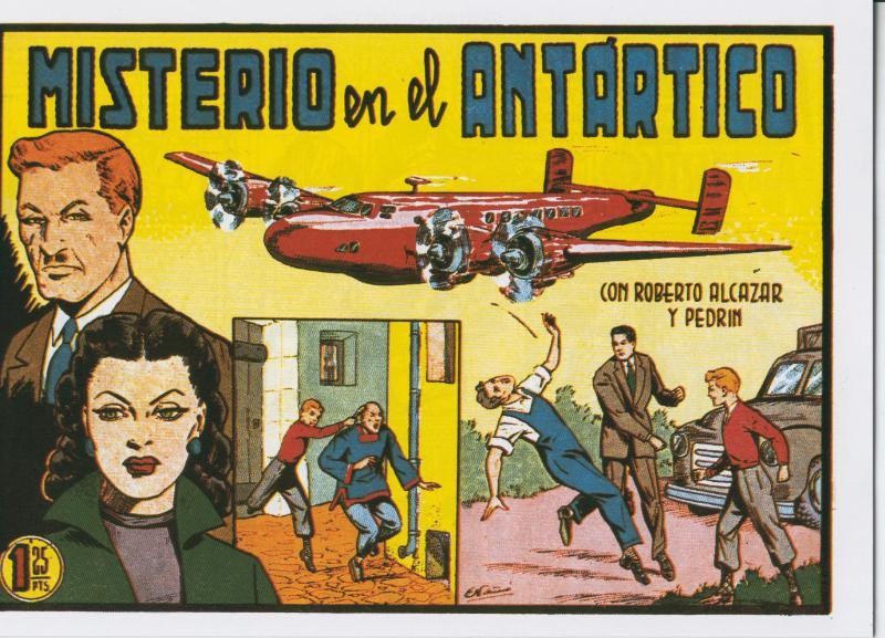 Roberto Alcazar y Pedrin facsimil numero 0313: Misterio en el antartico